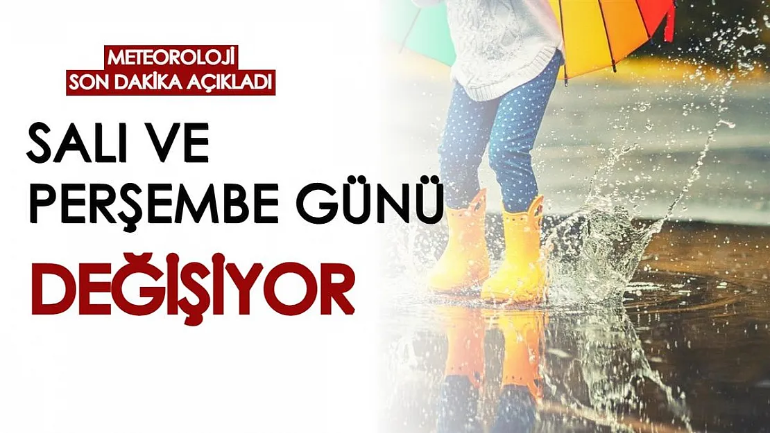 Meteoroloji son dakika raporunu yayımladı: Salı ve perşembe günleri tekrar değişecek