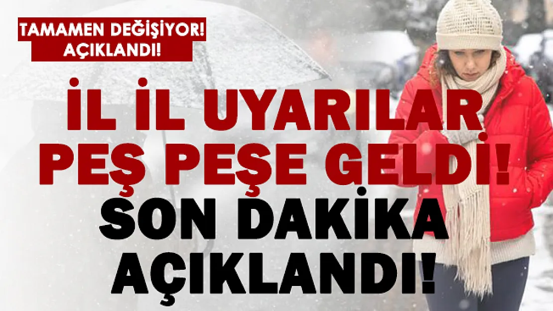 Meteoroloji son dakika uyardı! Tamamen değişiyor! İl il uyarılar geldi!