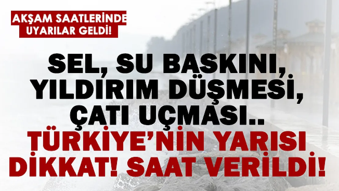 Meteoroloji Türkiye'nin yarısı için kritik uyarı yaptı! Sel, su baskını, yıldırım düşmesi  ve olumsuzluklara karşı dikkat!
