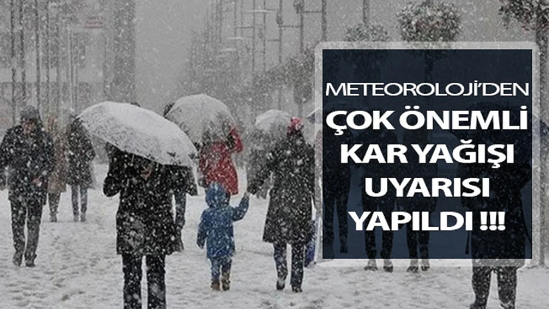 Meteoroloji'den Çok Önemli Kar Uyarısı: Saat Verildi !