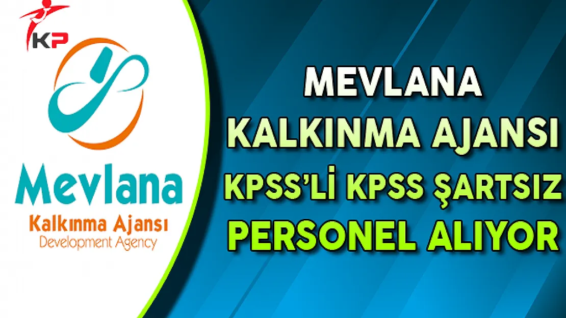 Mevlana Kalkınma Ajansı Personel Alımı Yapıyor