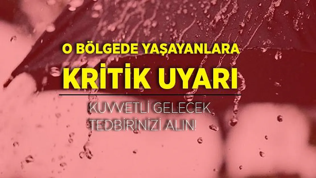MGM'den son dakika açıklaması! O bölgelerimize uyarı yapıldı! Olumsuzluklara karşı önleminizi alın!