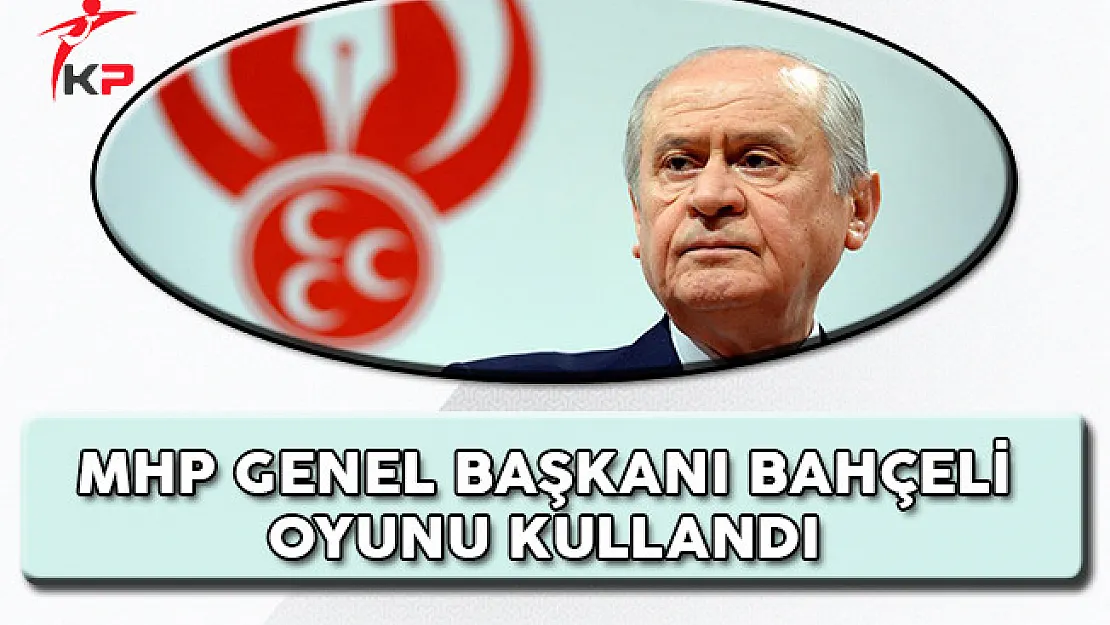 MHP Genel Başkanı Devlet Bahçeli Oyunu Ankara'da Kullandı