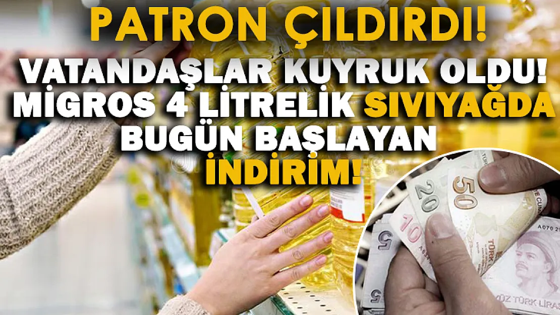 Migros duyurdu! Vatandaşlar akın etti! 4 litrelik sıvıyağ indirimli satılmaya başlandı!