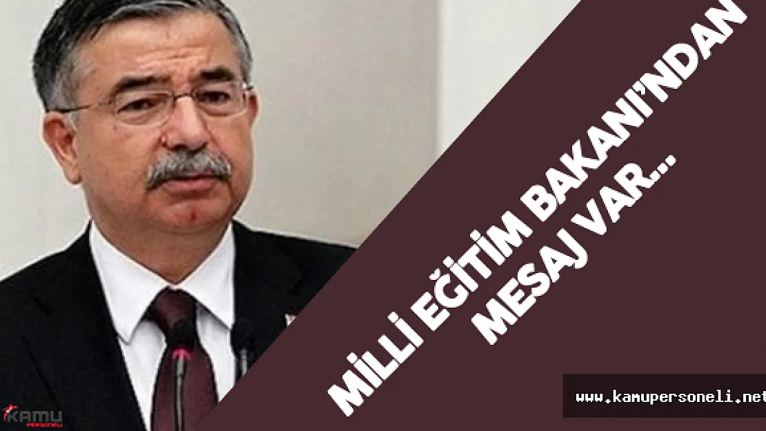 Milli Eğitim Bakanı İsmet Yılmaz : &quotYeni eğitim öğretim dönemine..."