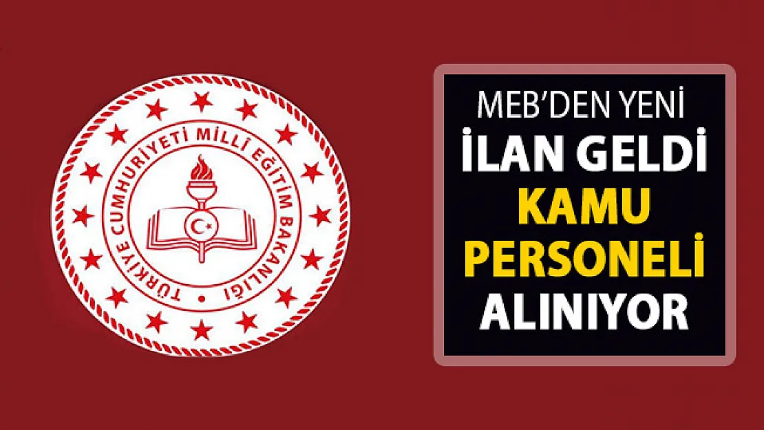 Milli Eğitim Bakanlığı (MEB) duyurdu: 450 kamu personeli alınacak! MEB 450 memur alımı