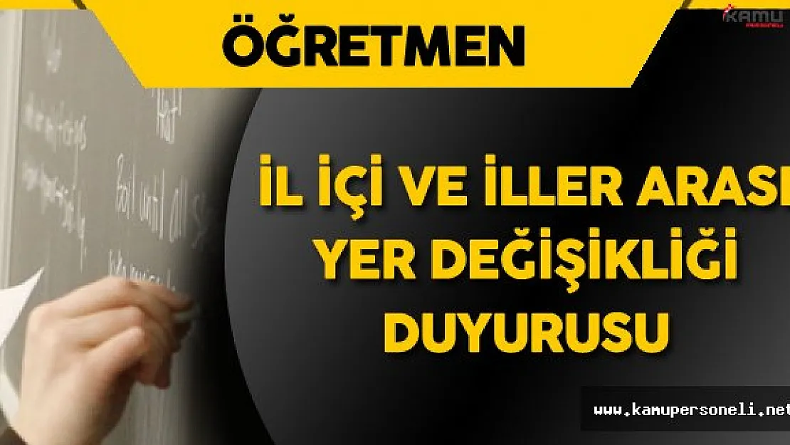 Milli Eğitim Bakanlığı'ndan Yer Değiştirme İşlemleri Duyurusu