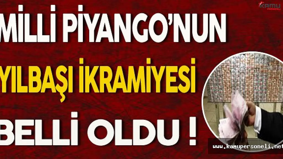 Milli Piyango Yılbaşı Büyük İkramiyesi Belli Oldu !