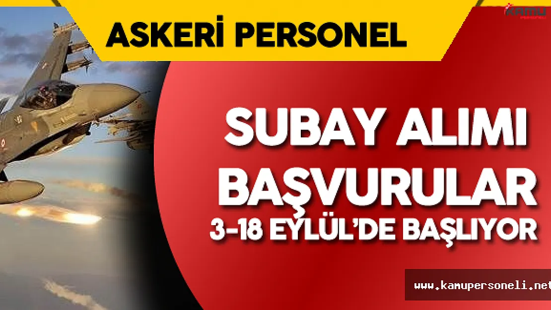Milli Savunma Bakanlığı Açıkladı ! Subay Alımı için Başvurular ...
