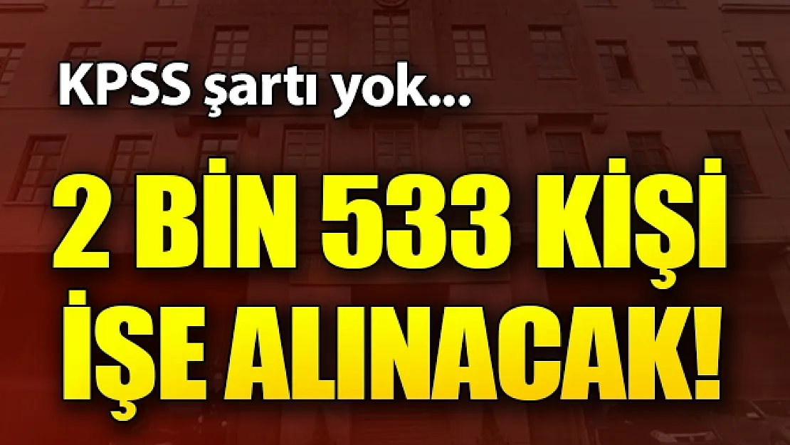 Milli Savunma Bakanlığı işçi alımı! MSB İŞKUR üzerinden KPSS şartsız 2 bin 533 işçi alıyor!