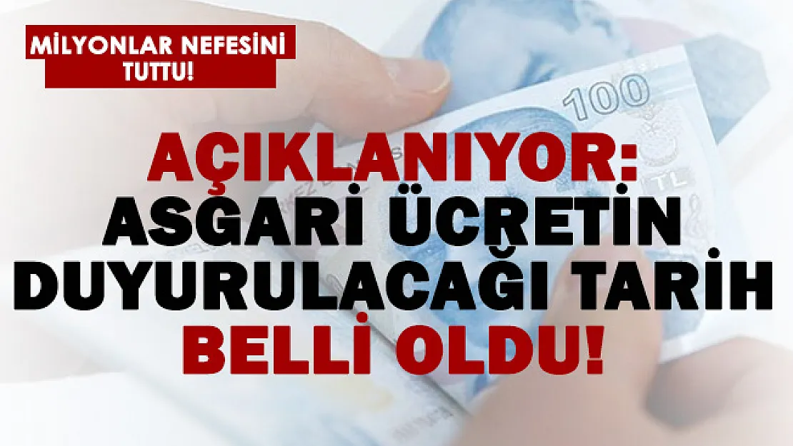 Milyonlar bekliyordu! Asgari ücretin belli olacağı tarih duyuruldu!