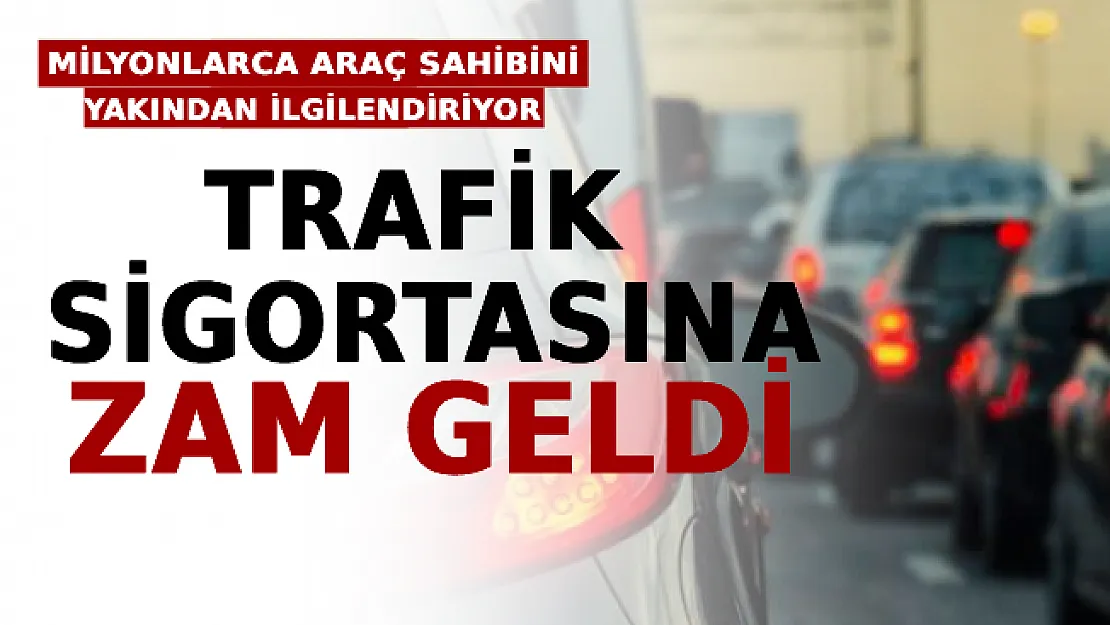 Milyonlarca Araç Sahibini Yakından İlgilendiriyor! Trafik Sigortasına Zam Geldi!