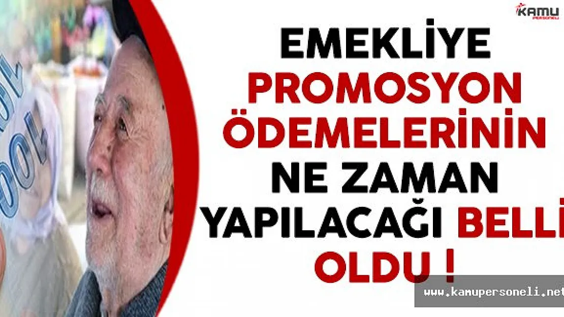 Milyonlarca Emeklinin Merak Ettiği Promosyon Ödemelerinin Ne Zaman Yapılacağı Belli Oldu !