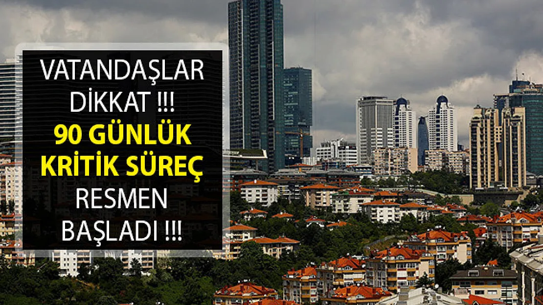 Milyonlarca Ev Sahibini İlgilendiriyor! 90 Günlük Kritik Süreç Resmen Başladı!