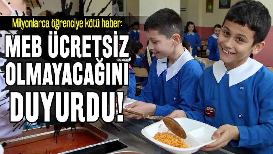 Milyonlarca öğrenciye kötü haber: MEB ücretsiz olmayacağını duyurdu!