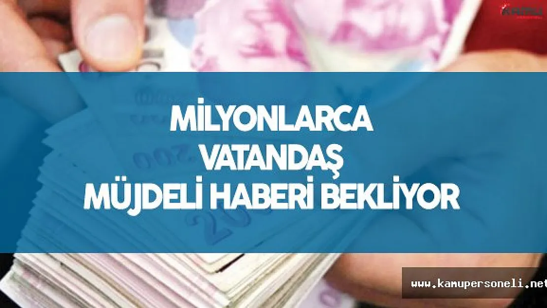 Milyonlarca Vatandaşın Beklediği Düzenleme Başbakanlık'ta !