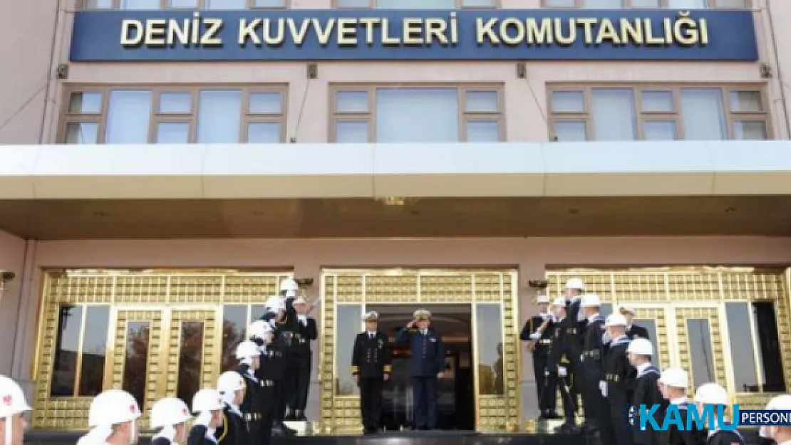 MSB Deniz Kuvvetleri Komutanlığı KPSS'siz en az lise mezunu daimi işçi personel alımı başvuru şartları