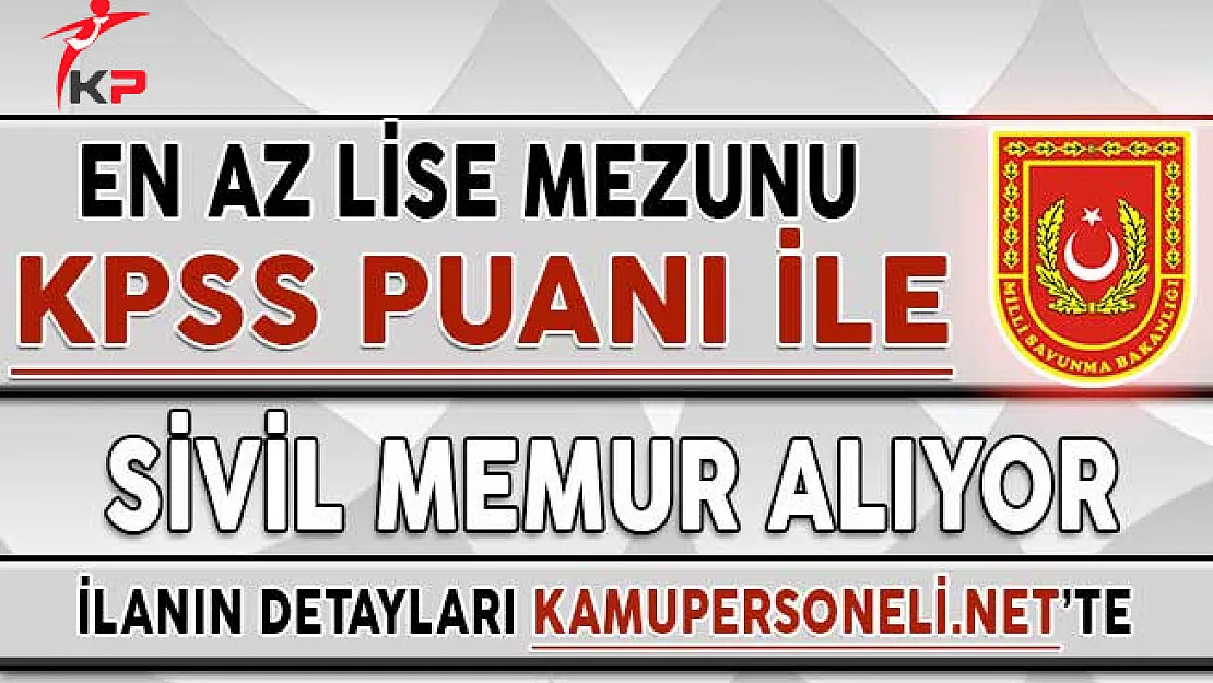 MSB En Az Lise Mezunu 396 Memur Alımı Başvuru Ekranı