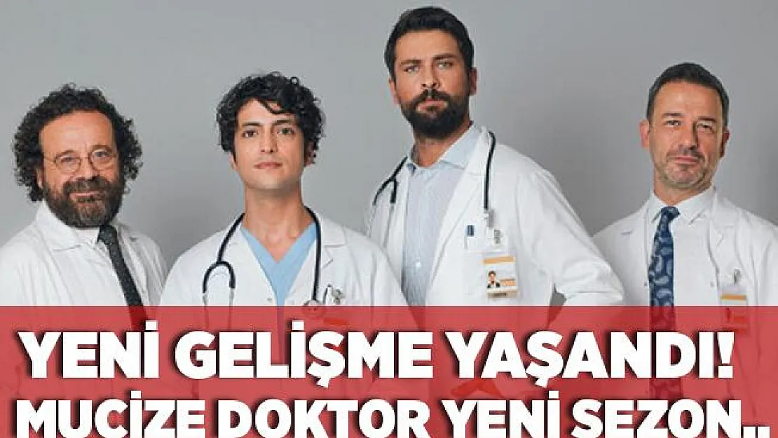 Mucize Doktor izleyicilerini sevindiren haber! Sonunda açıklandı! Yeni sezon..