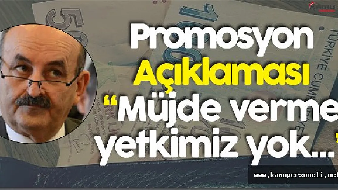 Müezzinoğlu'ndan Promosyon Açıklaması :"  Hükümetin Müjde Verme Yetkisi Yok"