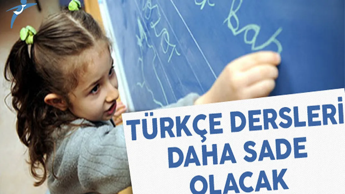 Müfredat Değişikliği ile Türkçe Dersleri Daha Sade Olacak