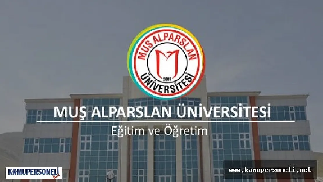 Muş Alparslan Üniversitesi Akademik Personel Alımı