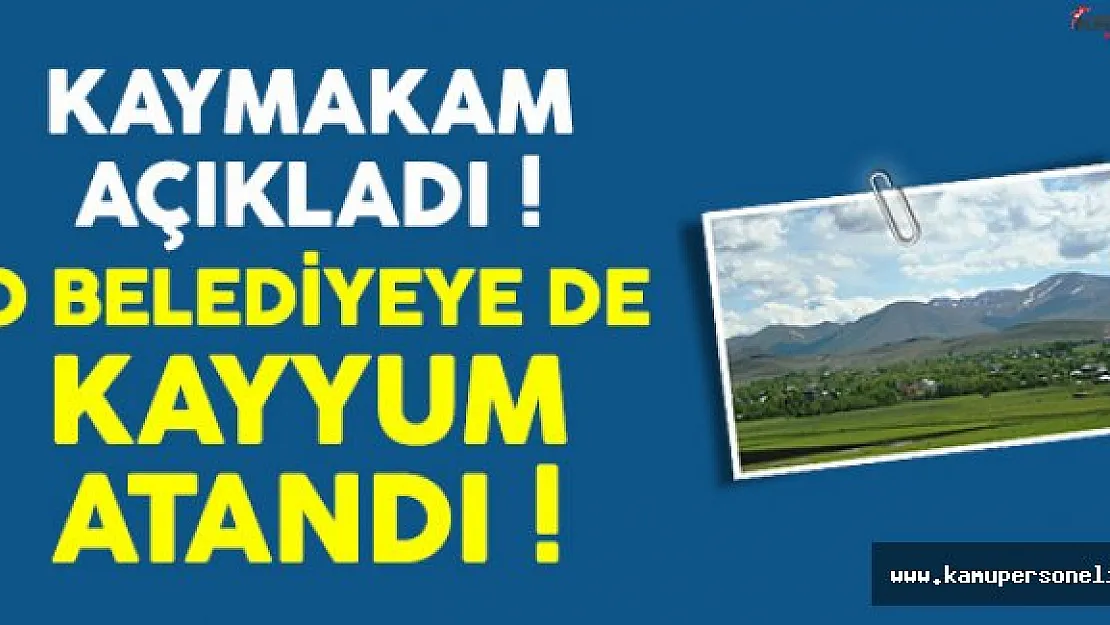 Muş Bulanık Belediyesi'ne Kayyum Atandı !