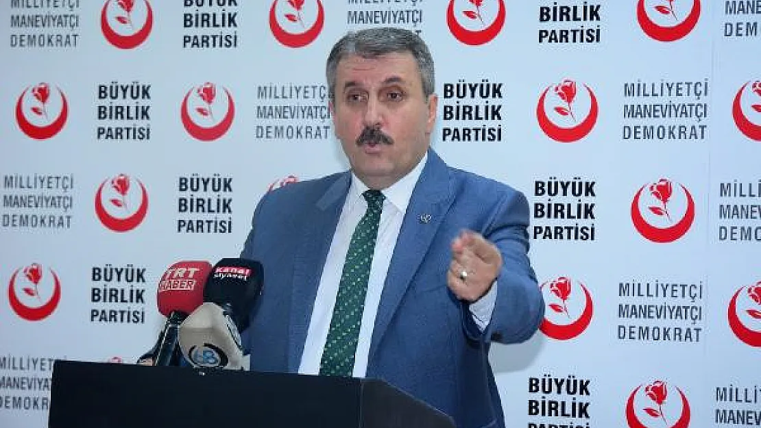 Mustafa Destici: &quotABD'nin verdiği silahlar yarın Türkiye'ye kullanılacak"