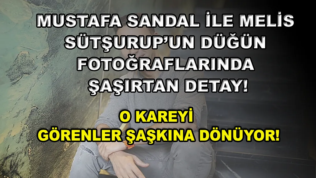 Mustafa Sandal ile Melis Sütşurup'un düğün fotoğraflarında şaşırtan detay! O kareyi görenler şaşkına dönüyor!