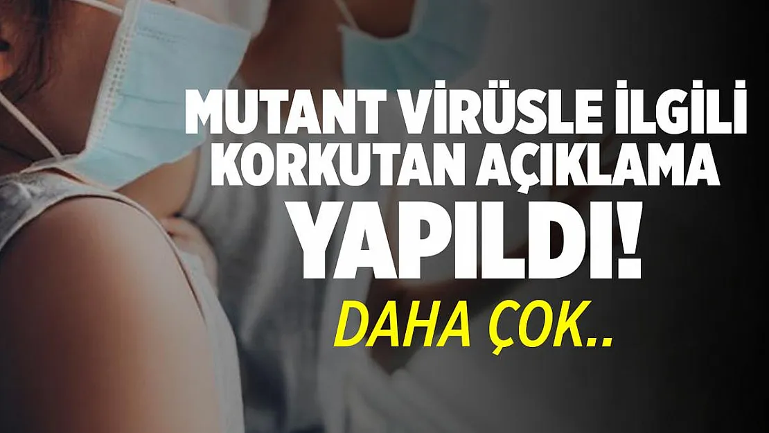Mutant virüs çocukları daha çok etkiliyor! Nedeni bilinmiyor!