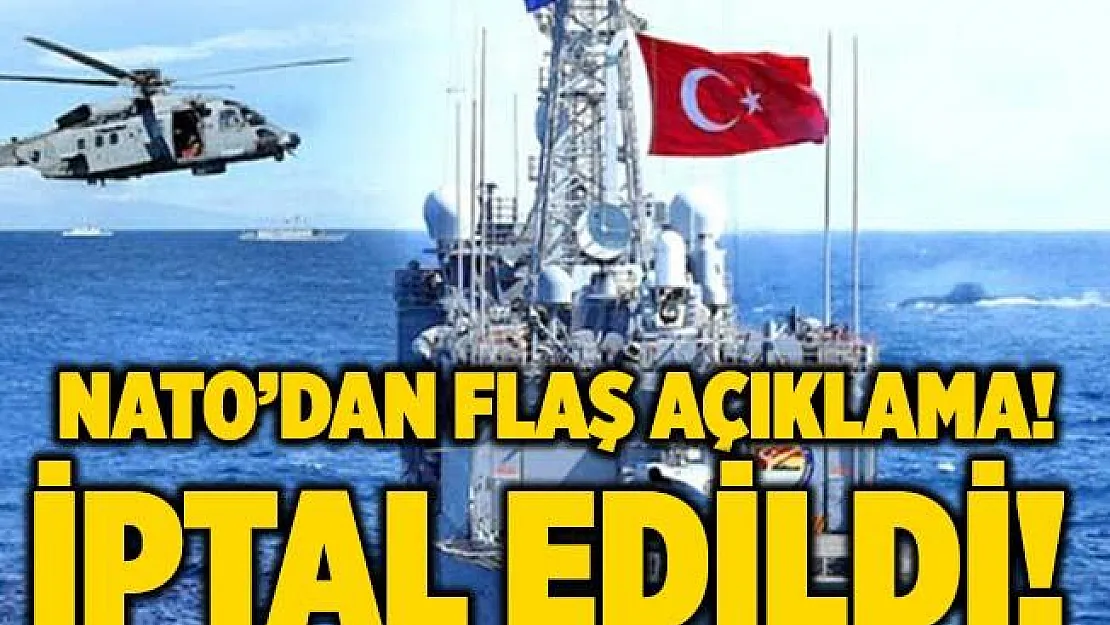 NATO'dan flaş açıklama! Türkiye önermişti! İptal kararı geldi!