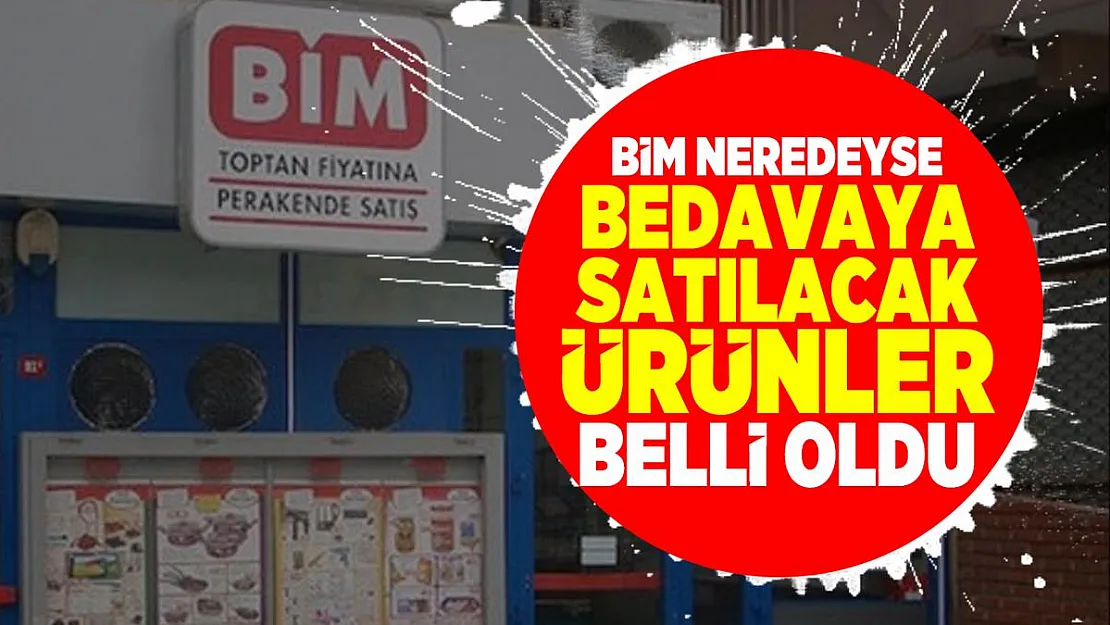 Neredeyse Bedavaya satılacak ürünler yarın Bim'de satışa çıkarılacak! 18 Aralık Bim ürünler