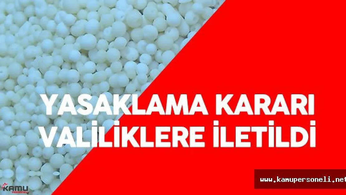 Nitratlı Gübre Satışı Yasaklandı - Karar Valiliklere Gönderildi