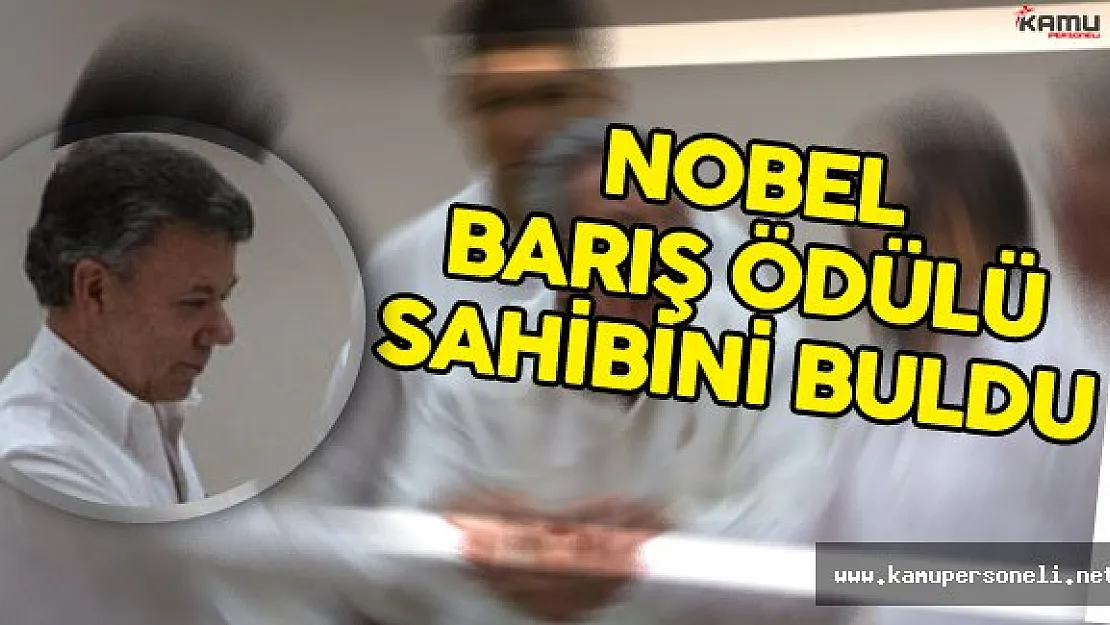Nobel Barış Ödülü Sahibini Buldu !