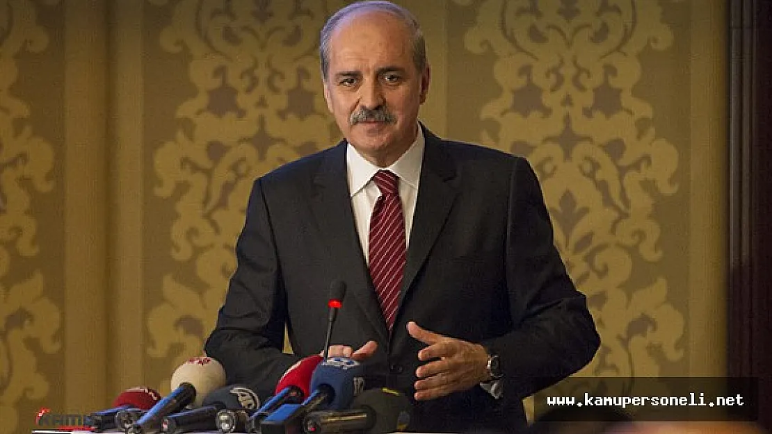 Numan Kurtulmuş Açıklamalarda Bulundu