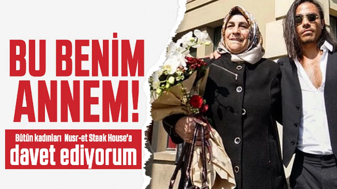 Nusret Gökçe tüm kadınları 8 Mart'ta restoranına davet etti: Öğlen saat 12:00 ile 19:00 arasında...