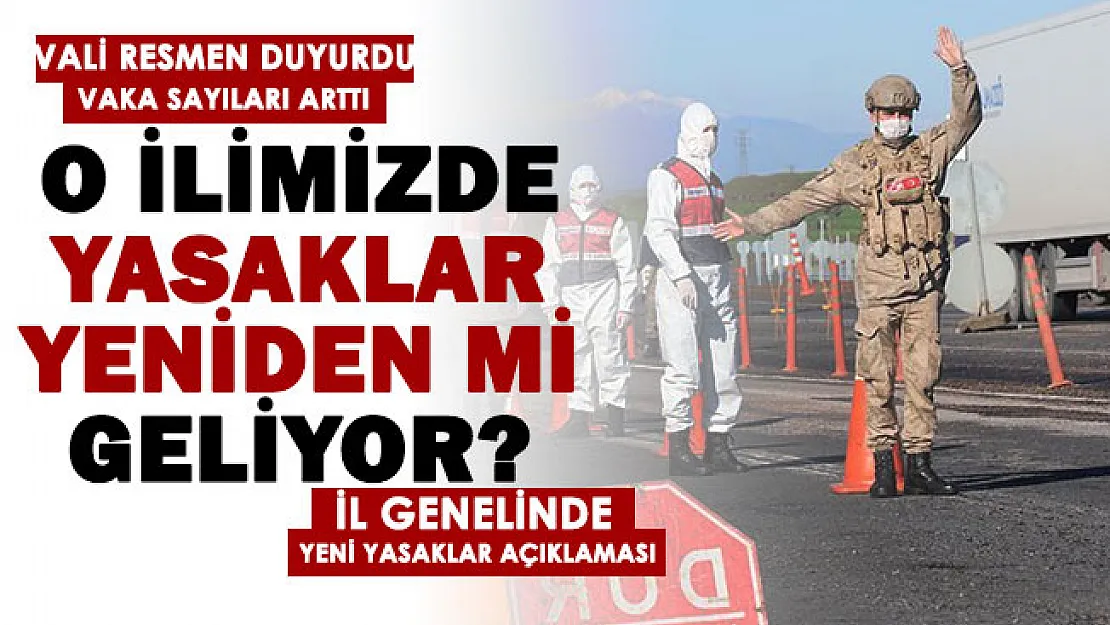O ilimizde yeniden korona yasakları ve uymayanlara ceza mı geliyor? Vali isyan etti: İlla yapmamız mı lazım?