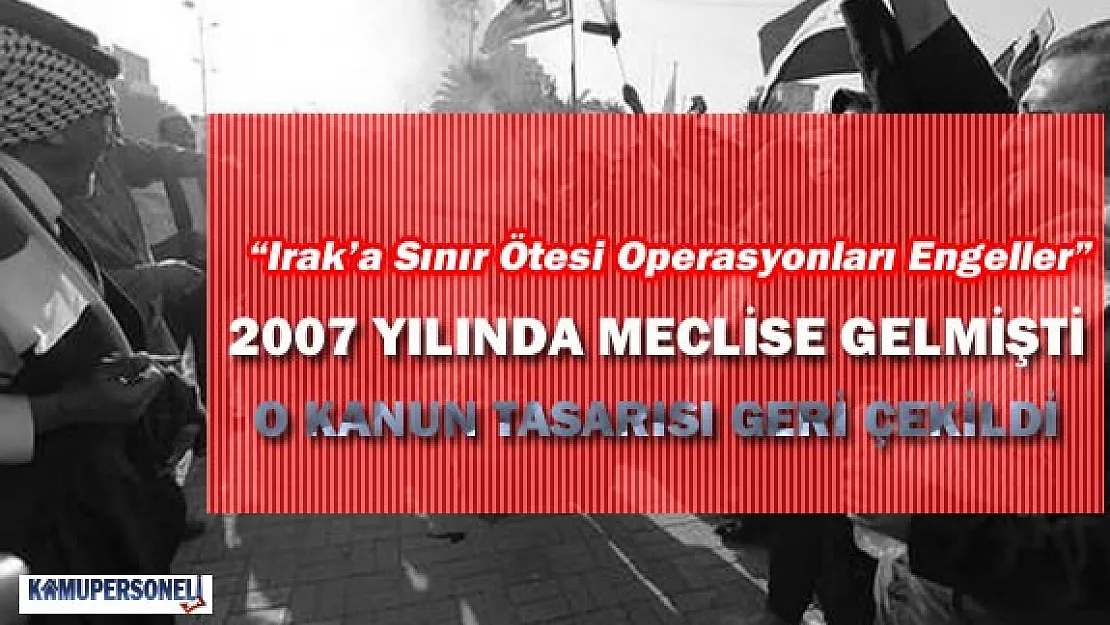 O Kanun Tasarısı Hükümet Tarafından Geri Çekildi