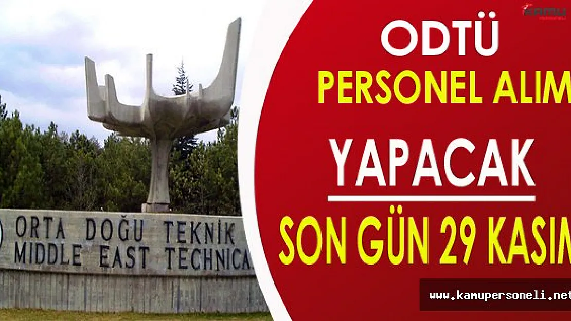 ODTÜ Personel Alım İlanı
