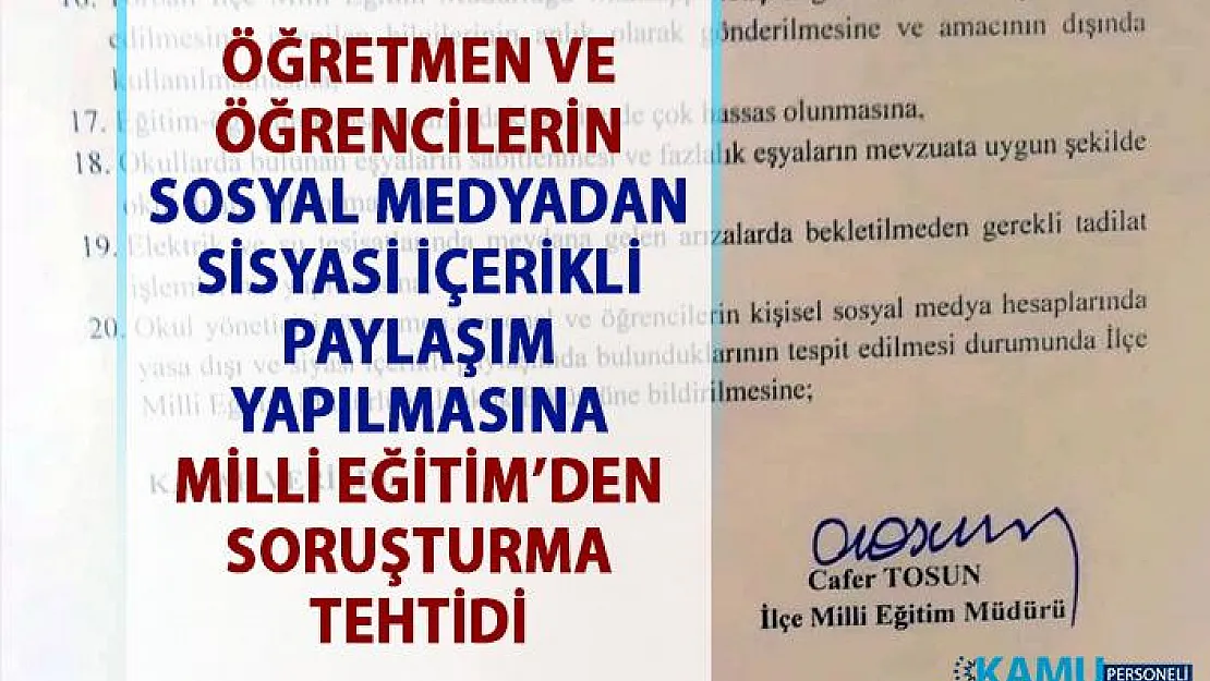 Öğretmen ve öğrencilerin sosyal medya üzerinden siyasi paylaşım yapılamasına soruşturma tehtidi