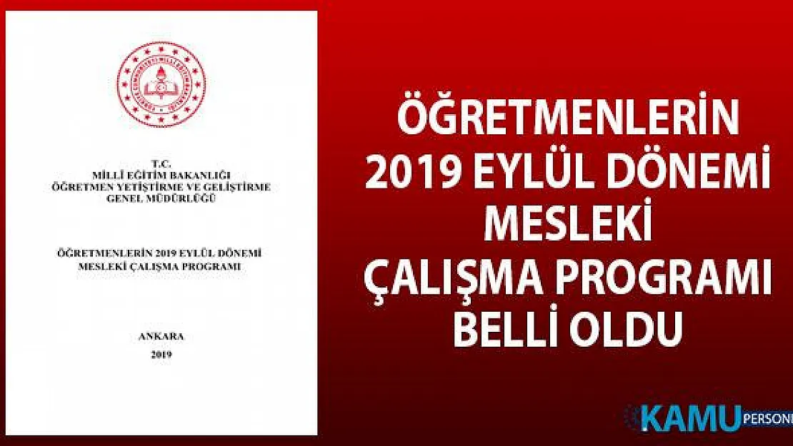Öğretmenlerin 2019 Eylül Dönemi Mesleki Seminer Çalışma Programı Belli Oldu