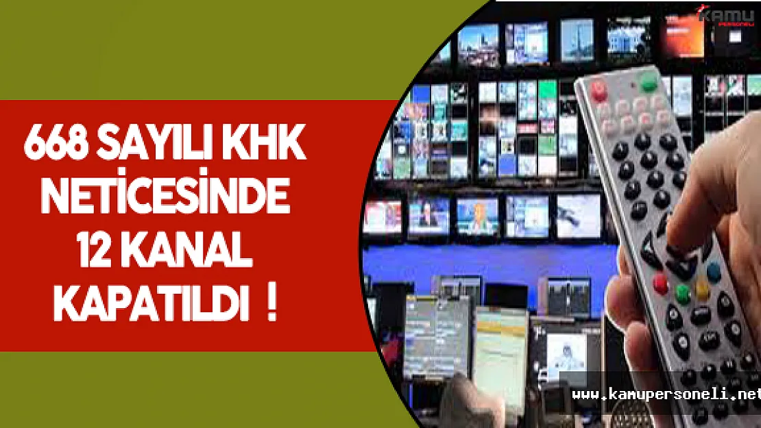 OHAL Kapsamında 12 Televizyon Kanalı Kapatıldı