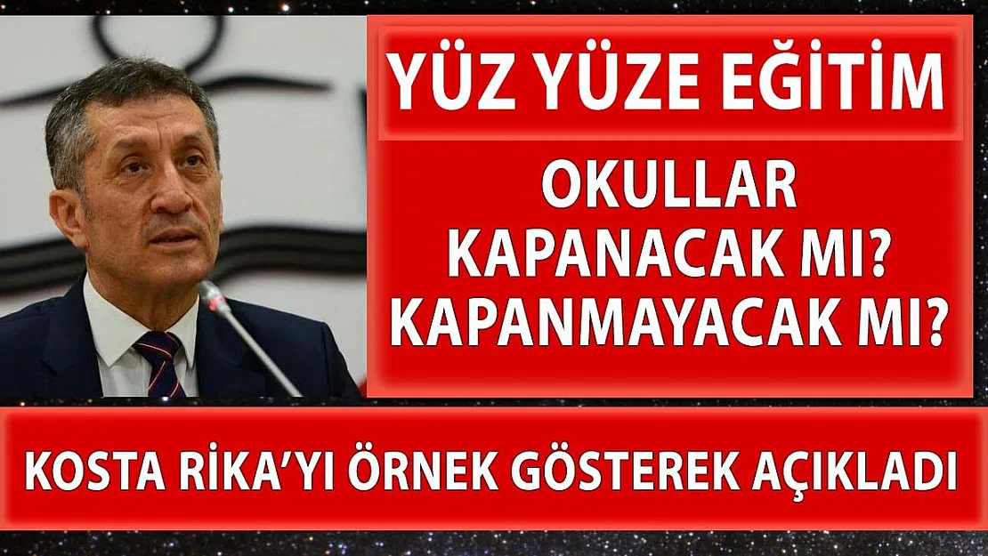 Okullar kapanıyor mu? Bakan Selçuk Kosta Rika örneğini vererek açıkladı
