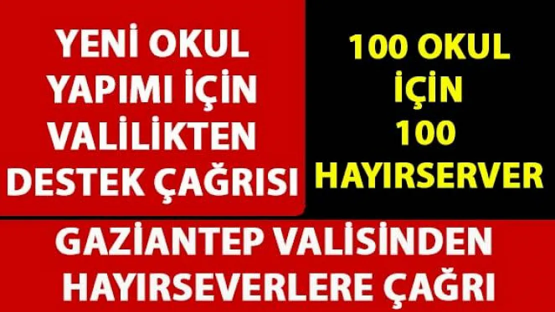 Okullarda tekli eğitime geçilmesi için Gaziantep Valisi'nden hayırseverlere çağrı