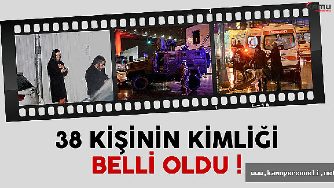 Ortaköy saldırısında hayatını kaybeden 38 kişinin kimlikleri belli oldu
