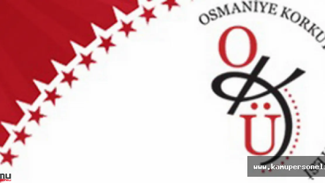 Osmaniye Korkut Ata Üniversitesi Akademik Personel Alımı İlanı