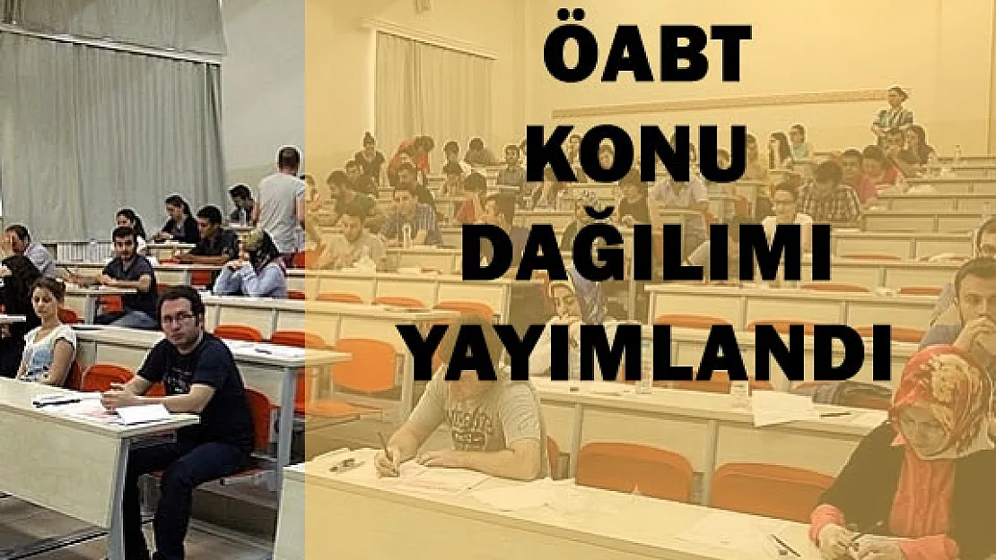 ÖSYM 2016 KPSS ÖABT Konu Dağılımını Yayımladı