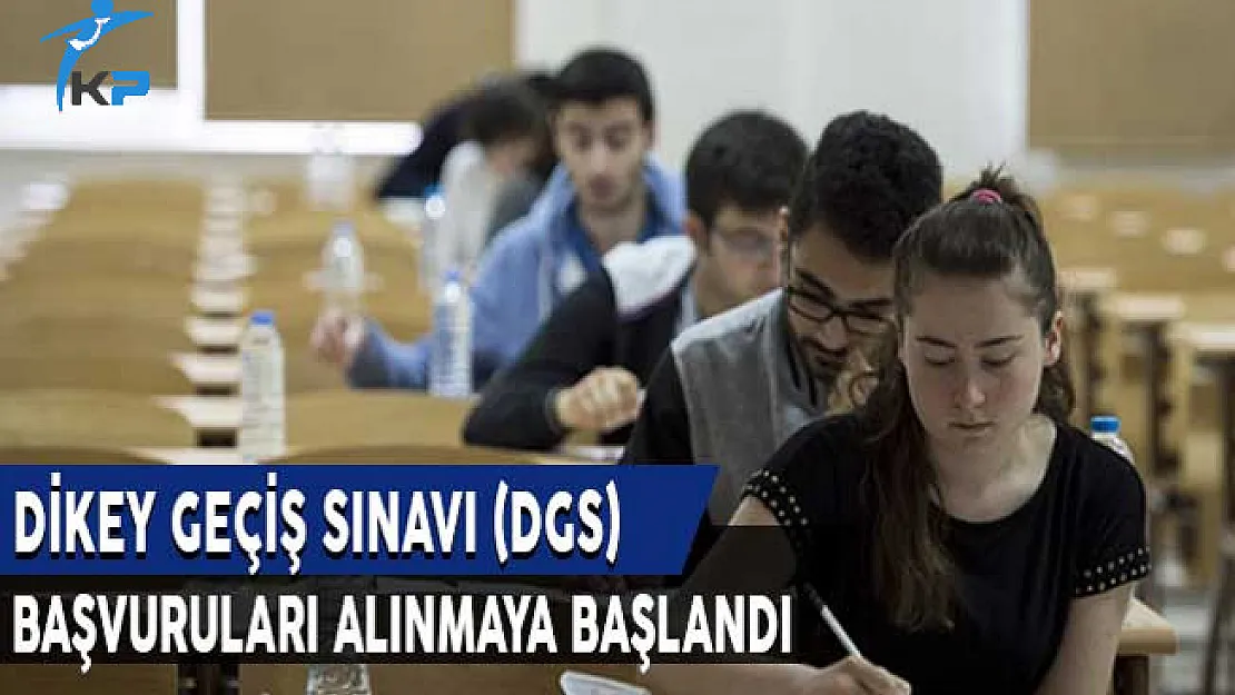 ÖSYM 2017 DGS Başvuruları Başladı