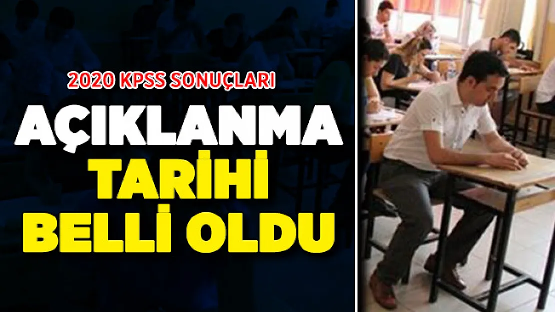 ÖSYM 2020 KPSS sonuçlarının açıklanacağı tarih belli oldu