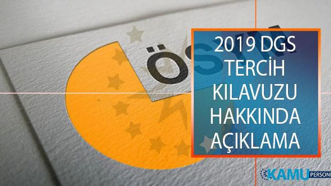 ÖSYM Başkanı Prof. Dr. Halis Aygün'den 2019 Dikey Geçiş Sınavı (DGS) Tercihleri Hakkında Açıklama!